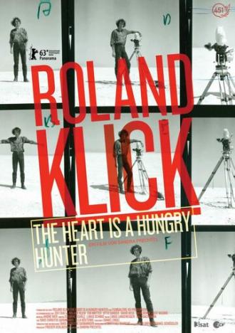Роланд Клик: Сердце — голодный охотник (фильм 2013)