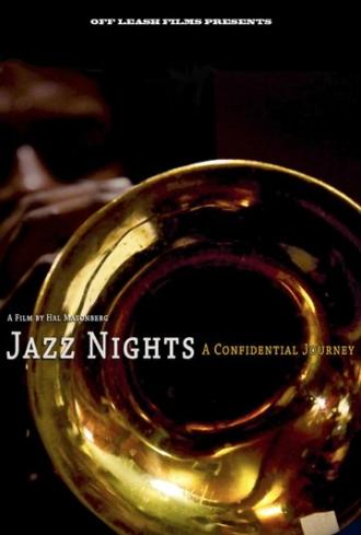 Jazz Nights: A Confidential Journey (фильм 2016)