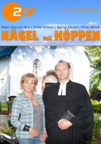 Nägel mit Köppen (фильм 2012)