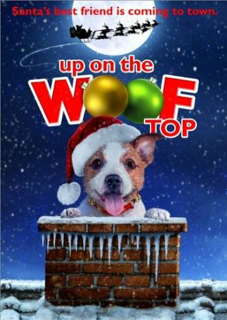 Up on the Wooftop (фильм 2015)
