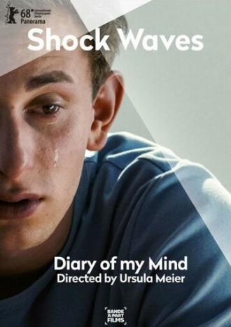 Shock Waves: Diary of My Mind (фильм 2018)