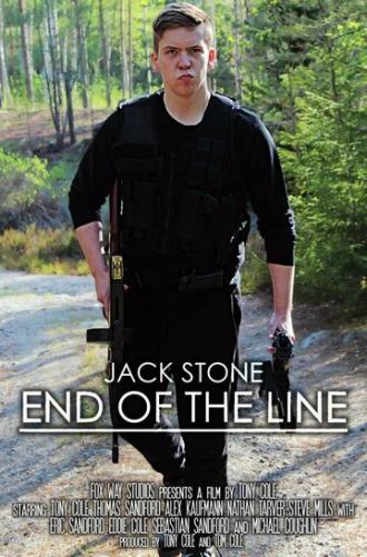 Jack Stone: End of the Line (фильм 2019)
