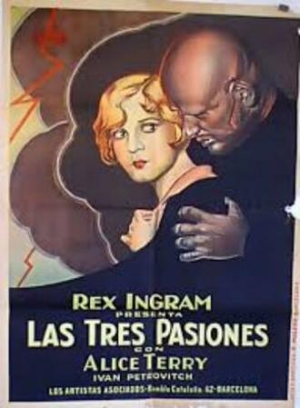 The Three Passions (фильм 1928)