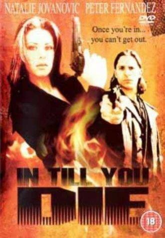 In Till You Die (фильм 1992)