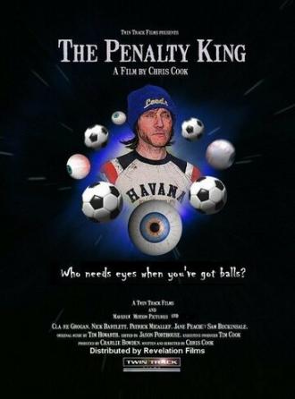 The Penalty King (фильм 2006)