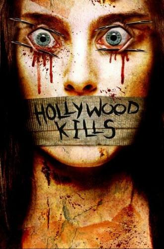 Hollywood Kills (фильм 2006)