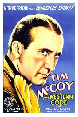 The Western Code (фильм 1932)