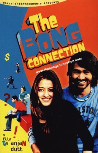 The Bong Connection (фильм 2006)