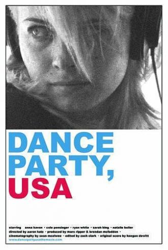 Dance Party, USA (фильм 2006)