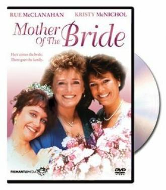 Mother of the Bride (фильм 1993)