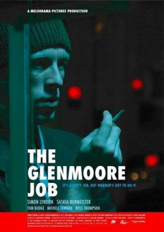 The Glenmoore Job (фильм 2005)