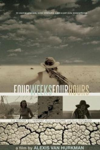 Four Weeks, Four Hours (фильм 2006)