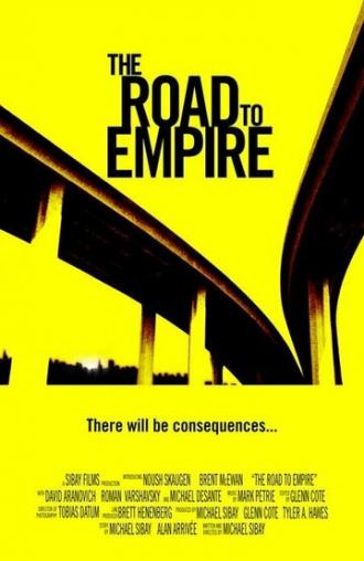 Дорога к империи (фильм 2007)