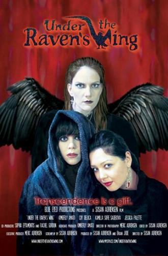 Under the Raven's Wing (фильм 2007)