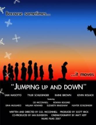 Jumping Up and Down (фильм 2007)
