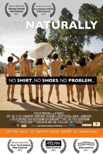 Act Naturally (фильм 2011)