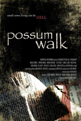 Possum Walk (фильм 2010)