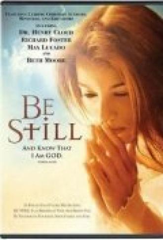 Be Still (фильм 2006)