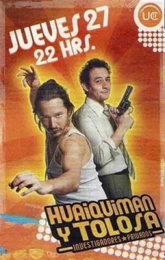 Huaiquimán y Tolosa (сериал 2006)