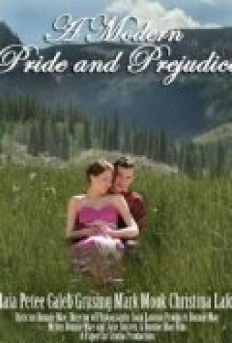 A Modern Pride and Prejudice (фильм 2011)