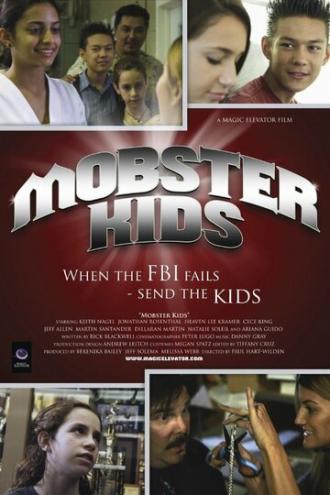 Mobster Kids (фильм 2013)