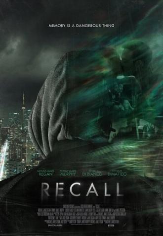 Recall (фильм 2018)