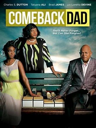 Comeback Dad (фильм 2014)