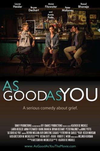 As Good As You (фильм 2015)