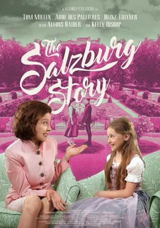 The Salzburg Story (фильм 2018)