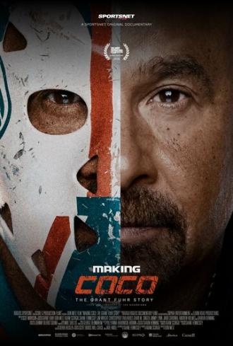 Making Coco: The Grant Fuhr Story (фильм 2018)
