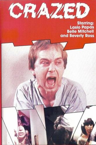 Crazed (фильм 1978)