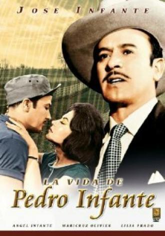 La vida de Pedro Infante (фильм 1966)