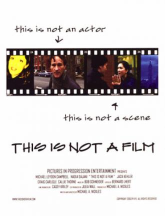 This Is Not a Film (фильм 2003)