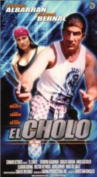 El cholo (фильм 2001)