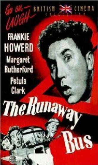 The Runaway Bus (фильм 1954)