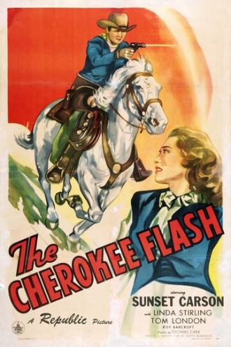 The Cherokee Flash (фильм 1945)