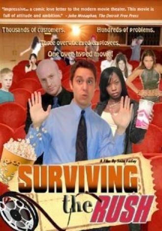 Surviving the Rush (фильм 2007)