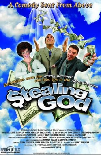 Stealing God (фильм 2005)