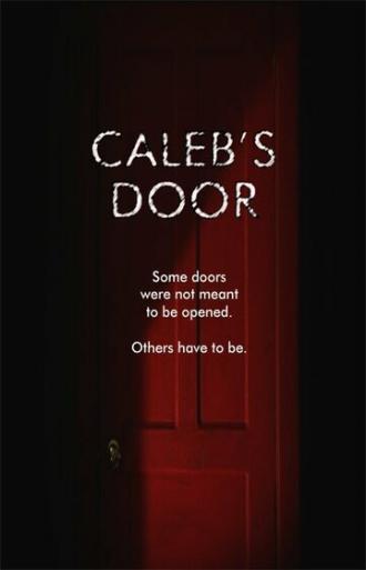 Caleb's Door (фильм 2009)