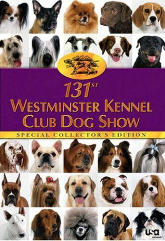 The 131st Westminster Kennel Club Dog Show (сериал 2007)