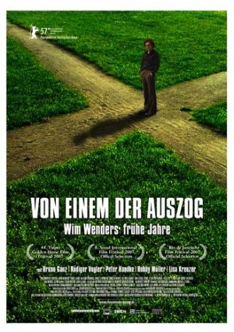 Von einem der auszog - Wim Wenders' frühe Jahre (фильм 2007)