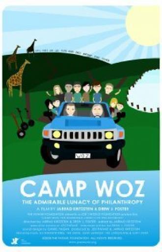 Camp Woz: The Admirable Lunacy of Philanthropy (фильм 2009)