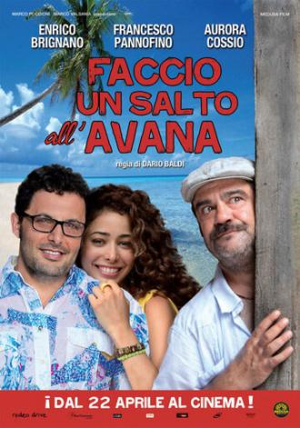 Как переехать в Гавану (фильм 2011)