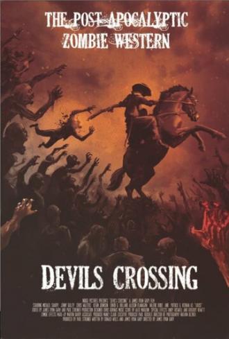 Devil's Crossing (фильм 2011)