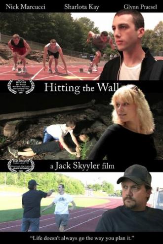 Hitting the Wall (фильм 2011)