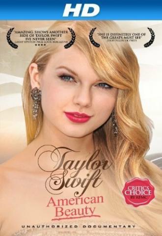Тейлор Свифт: Красота по-американски (фильм 2012)