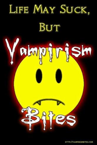 Vampirism Bites (сериал 2010)
