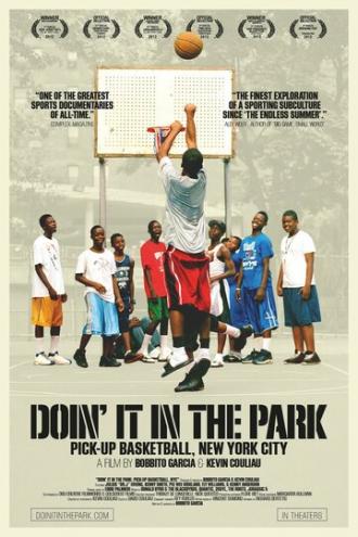 Doin' It in the Park: Pick-Up Basketball, NYC (фильм 2012)