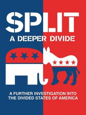 Split: A Deeper Divide (фильм 2012)