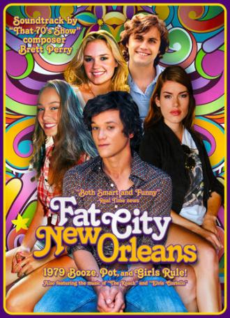 Фэт Сити, Новый Орлеан (фильм 2011)